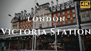 London Victoria Station Walk Through England 4K [upl. by Felita91]