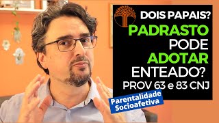 Parentalidade Socioafetiva  Provimento 63 e 83 CNJ na prática [upl. by Samuelson]