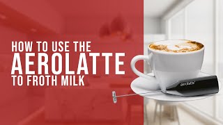 How To Use the AeroLatte To Froth Milk [upl. by Takara469]