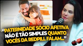 COMO FUNCIONA O RECONHECIMENTO DA PATERNIDADE SOCIOAFETIVA  REDCAST  RAFAELA FILTER ADVOGADA [upl. by Limann]